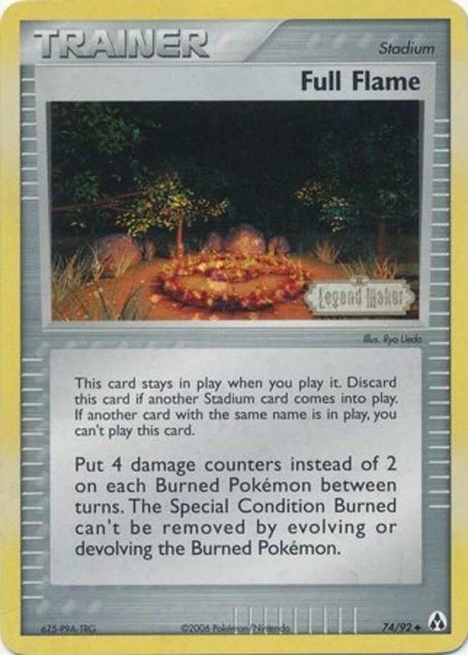 Full Flame - 74/92 - Uncommon - DMG - Reverse Holofoil Stamped