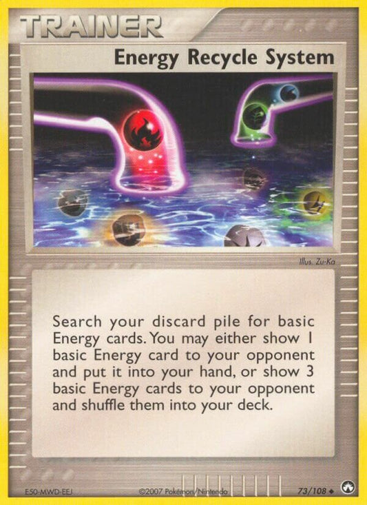 Energy Recycle System - 73/108 - Uncommon - NM - Reverse Holofoil